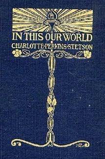In this our world